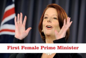 History in the Making: Australia’s First Female Prime Minister