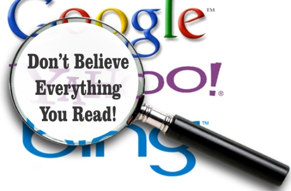Using the Internet for Research: Don’t Believe Everything You Read!